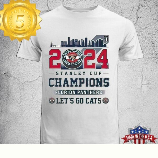 2024 Stanley Cup Champions Florida Panthers NFL Let’s Go Cats Unisex T-Shirt - available at - rugbyfanstore.com