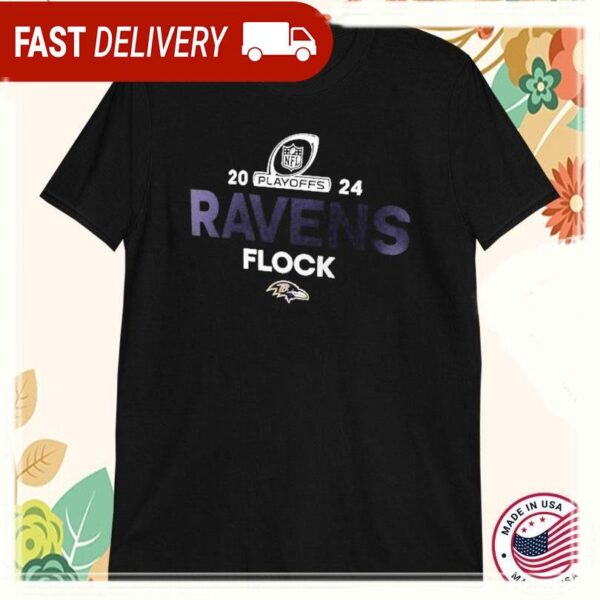 Baltimore Ravens Flock 2024 NFL Playoffs T-Shirts - available at - rugbyfanstore.com