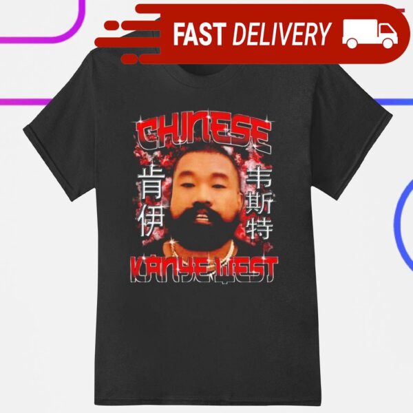 Chinese Kanye West shirt - available at - rugbyfanstore.com