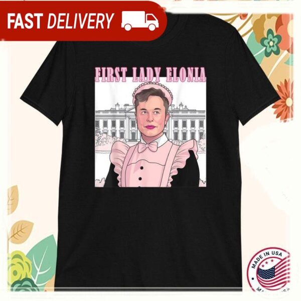 Elon Musk First Lady Elonia Maid T-Shirts - available at - rugbyfanstore.com