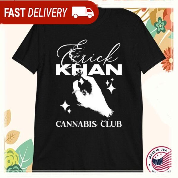 Erick Khan Cannabis Club T-Shirts - available at - rugbyfanstore.com