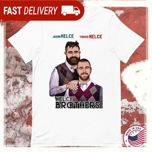 Jason Kelce Travis Kelce Kelce Step Brothers T-shirts - available at - rugbyfanstore.com