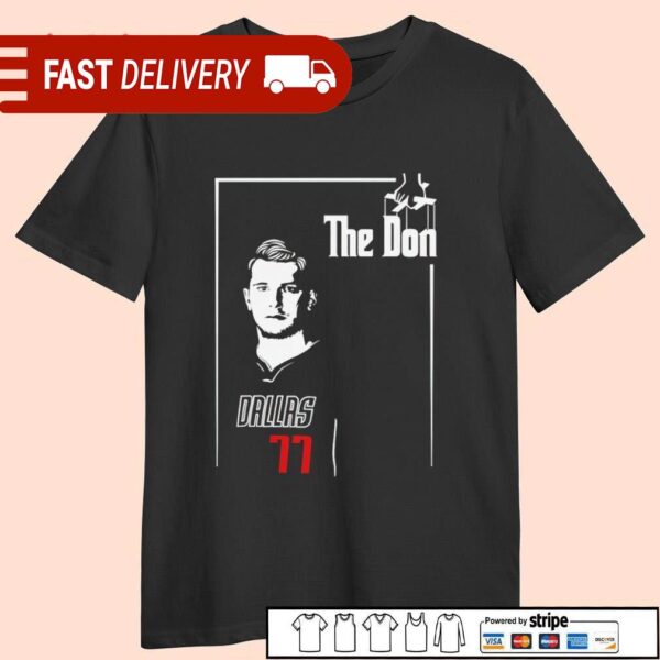 Luka Doncic The Don Doncic Godfather Dallas Mavs NBA shirt - available at - rugbyfanstore.com