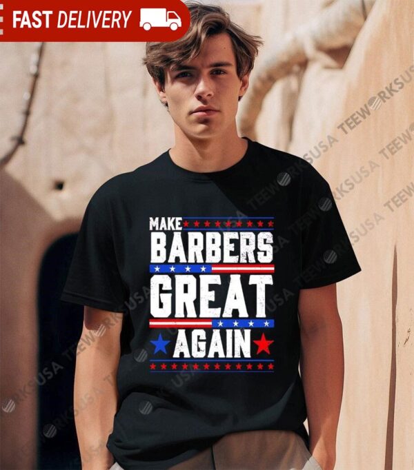 Make Barbers Great Again Barbers For Trump 2024 Garment shirt - available at - rugbyfanstore.com