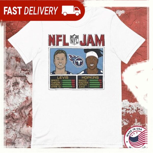 NFL Jam Titans Will Levis And Deandre Hopkins Tennessee Titans T-Shirts - available at - rugbyfanstore.com