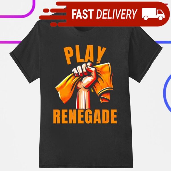 Play Renegade Pittsburgh Steelers football fan shirt - available at - rugbyfanstore.com