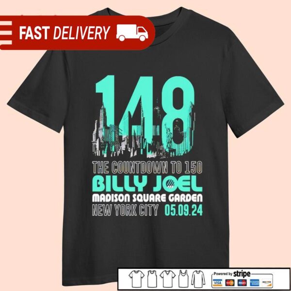 The Countdown to 150 Billy Joel Madison Square Garden shirt - available at - rugbyfanstore.com