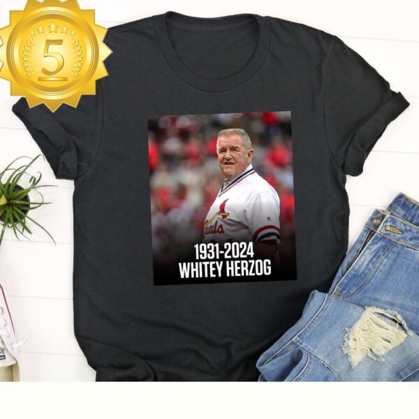 “Whitey Herzog Tribute 1931-2024 Unisex T-shirt” - available at - rugbyfanstore.com