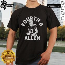 Nice Buffalo Bills Josh Allen Fourth And Allen T-Shirt